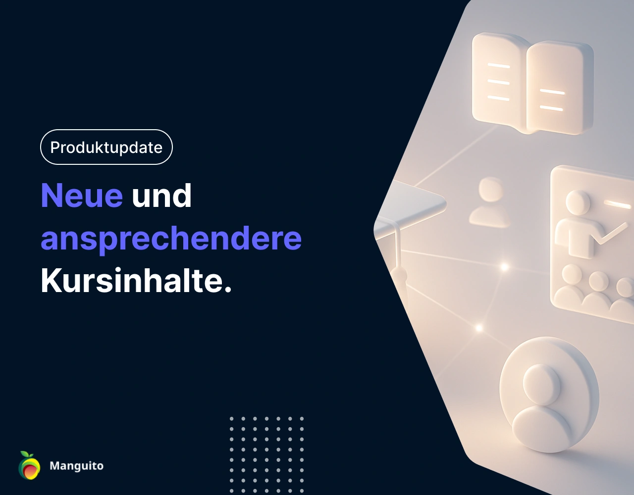 Neu im Mai: Neue und ansprechendere Kursinhalte