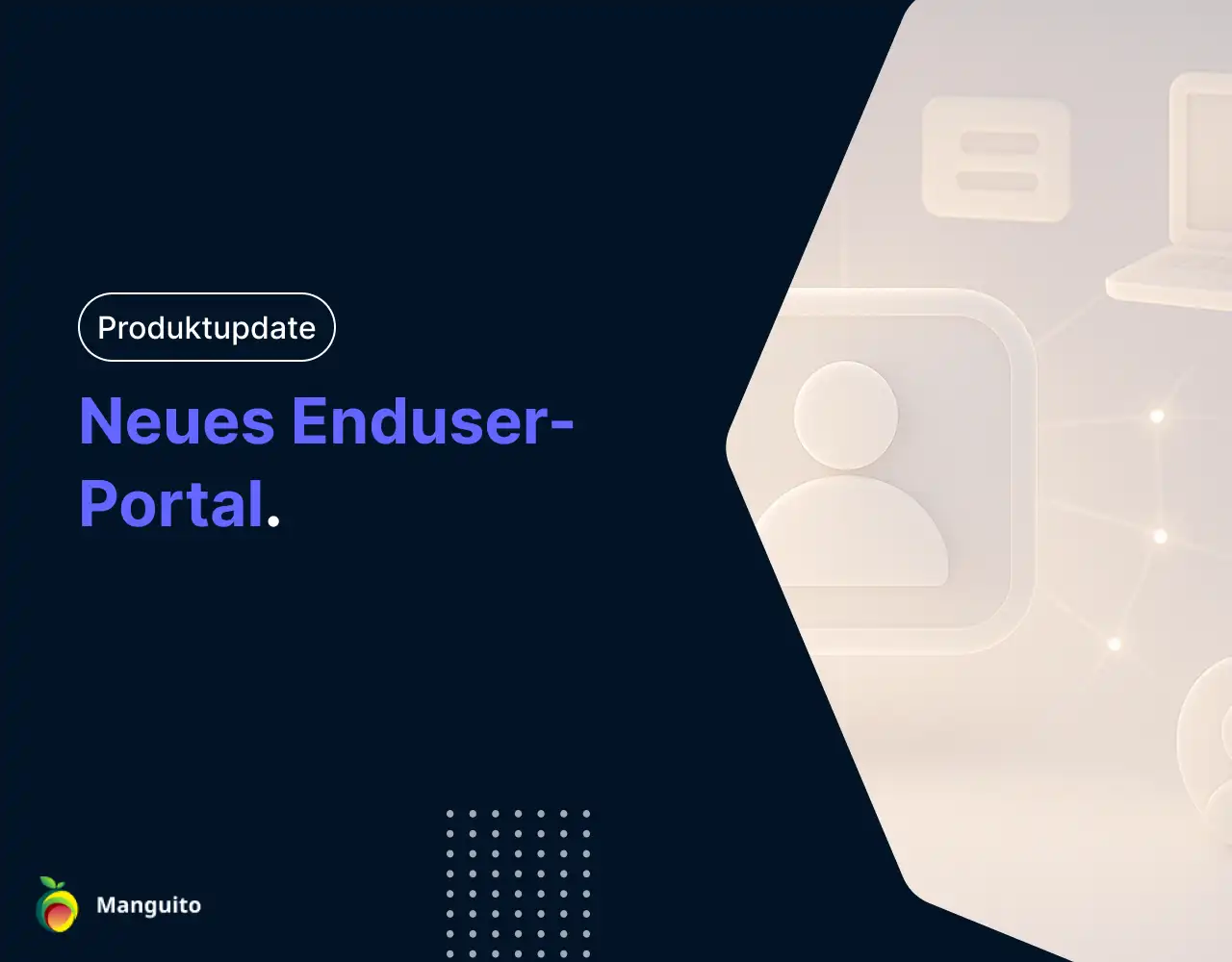 Neu im Juni: Neues Enduser-Portal